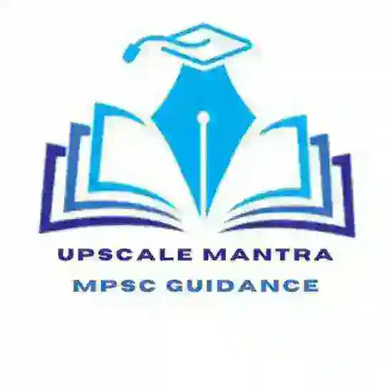 Upscale Mantra - MPSC Guidance