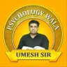 Psychology Wala-Umesh Sir