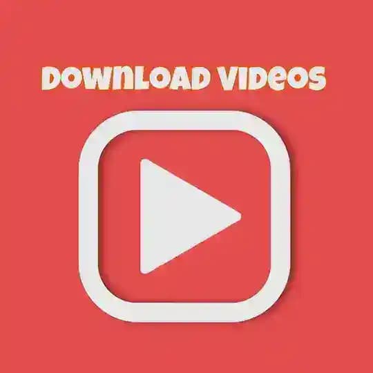تحميل وتنزيل مقاطع الفيديو Download Videos
