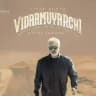 Vidaamuyarchi Movie HD