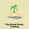 Vip Great Forex Trading💱
