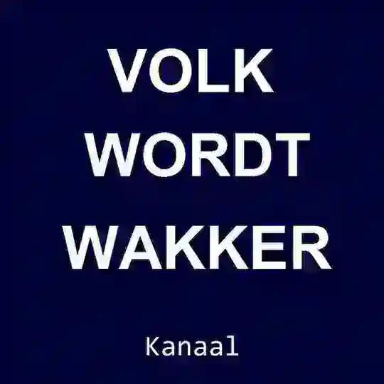 VOLK WORDT WAKKER (kanaal) - Wil jij ontwaken of verder ontwaken? Profile