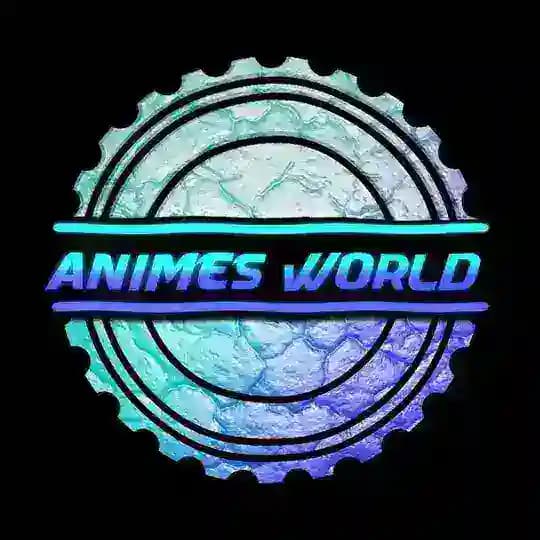 🌐 ANIME'S WØRLD 🌐