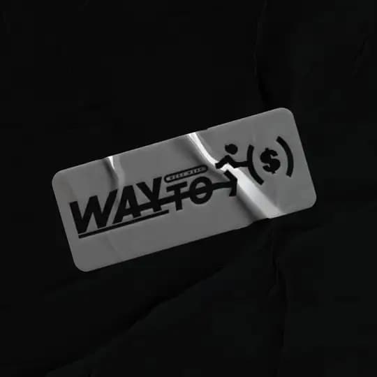 #WayTo→$