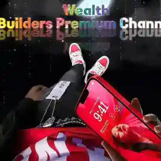 Wealth builders premium channel