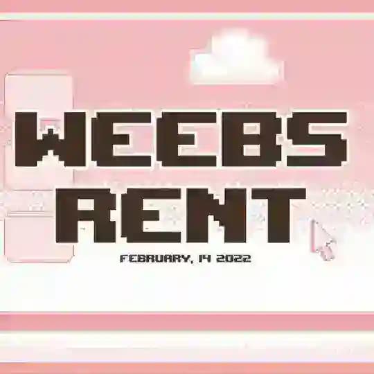 weebsrent—open loh! ♥️