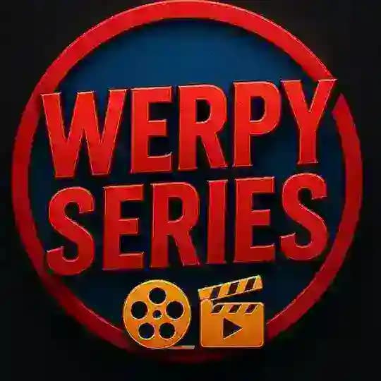 WERPY SERIES | سریال ورپی