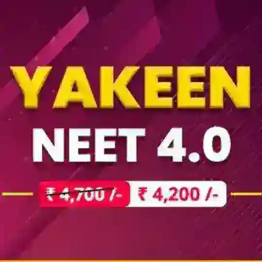 Yakeen 4.0 Neet 20026