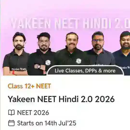 YAKEEN NEET HINDI 2.O 2026