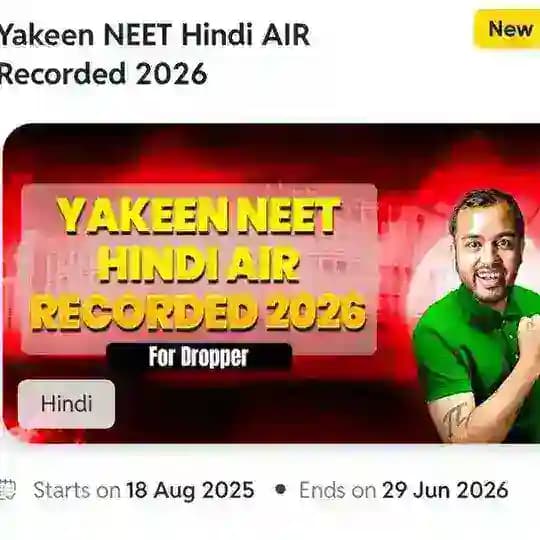 PW YAKEEN NEET HINDI AIR BATCH 2026