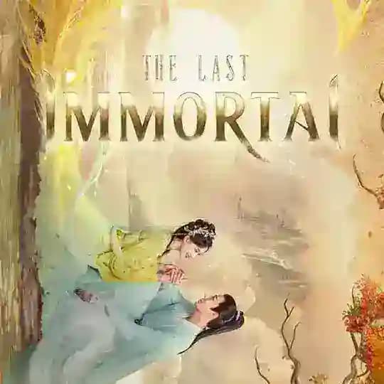 The last immortal 2023 (Eng sub)