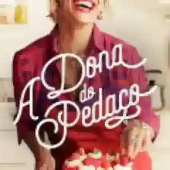 A DONA DO PEDAÇO Profile