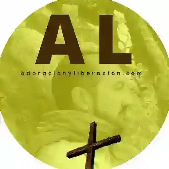 ADORACIÓN Y LIBERACIÓN