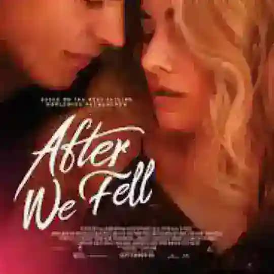 After we fell 2021 English Movie