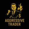 aggressive trader