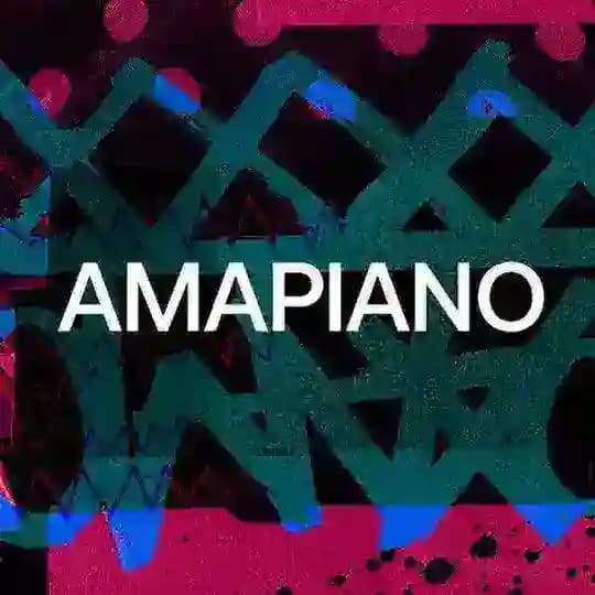 AMAPIANO MUSIC