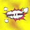 Anime x Weeb