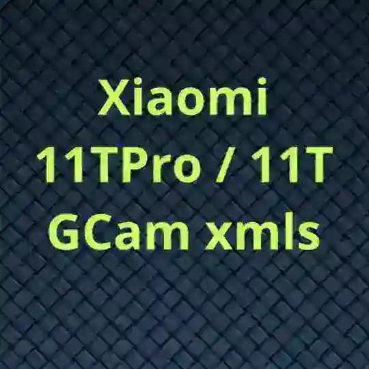 Xiaomi 11T Pro / 11T GCam xmls π΅π±