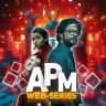 APM WEBSERIES
