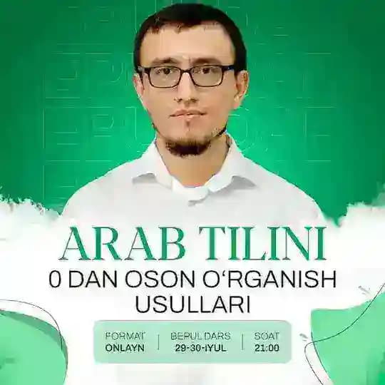 29-30-iyul | Arab tilini 0 oson o'rganish usullari Profile
