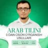 29-30-iyul | Arab tilini 0 oson o'rganish usullari