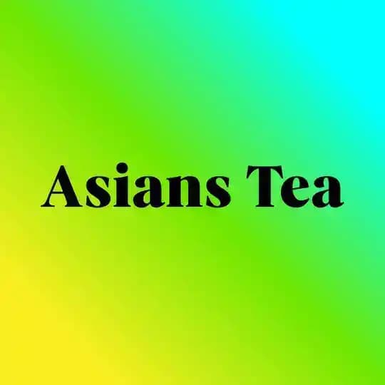 Asians Tea🌱
