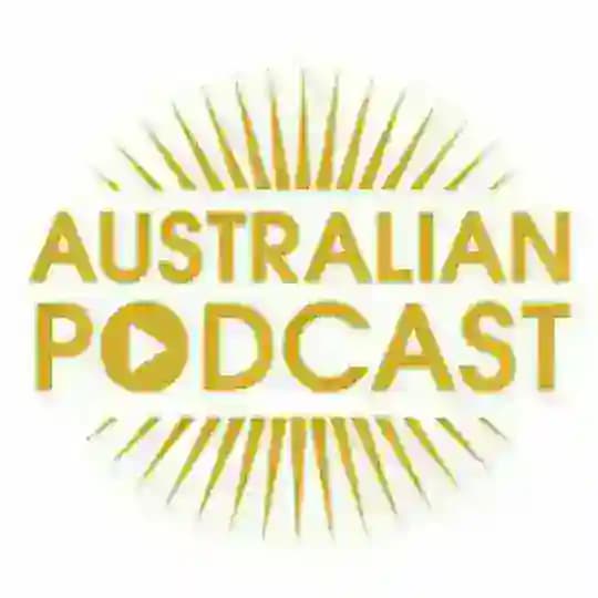 🇦🇺🇦🇺Aussie Podcast🇦🇺🇦🇺