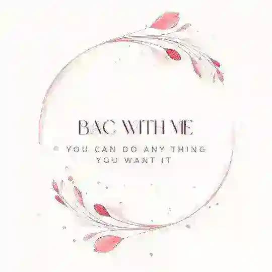 Bac with me 🌺