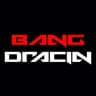 BANG DRACIN
