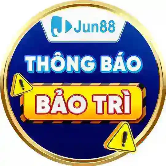 Jun88 Phiên bản 2 - Thông Báo Bảo Trì Profile