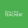 Being a Best Teacher