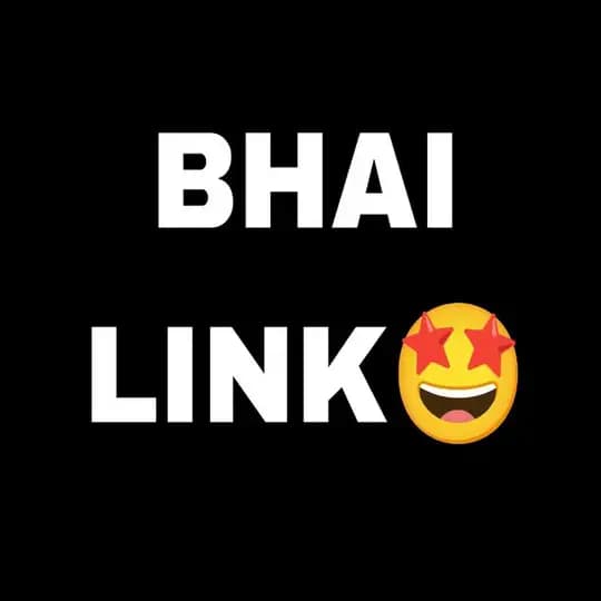 Bhai Link Backup❤️