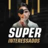 SUPER INTERESSADOS BIGBOSS