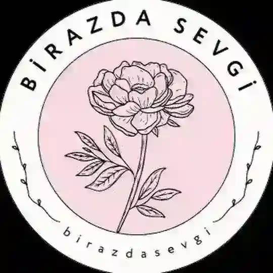 BİRAZDA SEVGİ