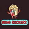 BONG ROCKERS