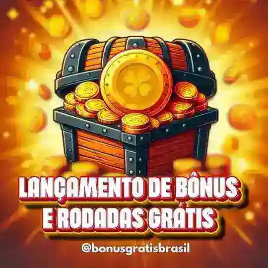 LANÇAMENTO DE BONUS E RODADAS GRÁTIS