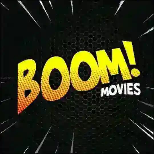 ⭕️ BOOM MOVIES 🎬