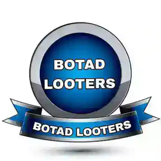 BOTAD LOOTERS