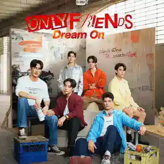 Only Friends: Dream On ( Boys'World)