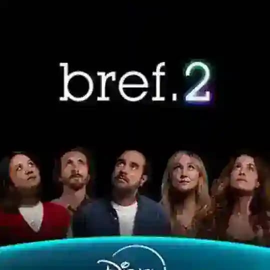 🍿BREF SAISON 2 VF🇨🇵 COMPLET