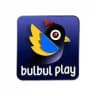 BULBUL PLAY