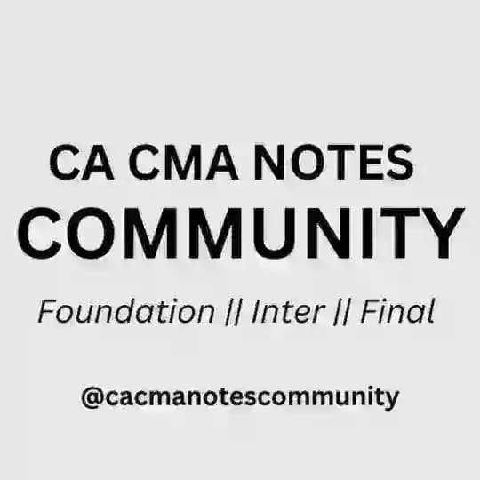 CA CMA NOTES COMMUNITY