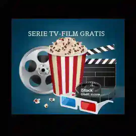 SERIE TV-FILM GRATIS ITA