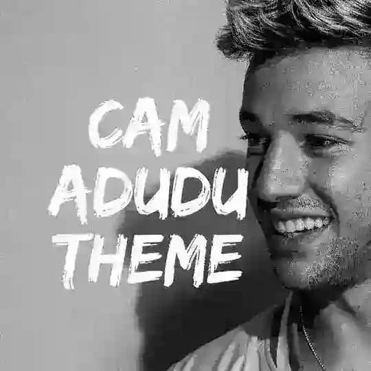 CAM ADUDU THEME Profile