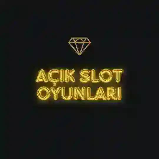 Açık Slot Oyunları