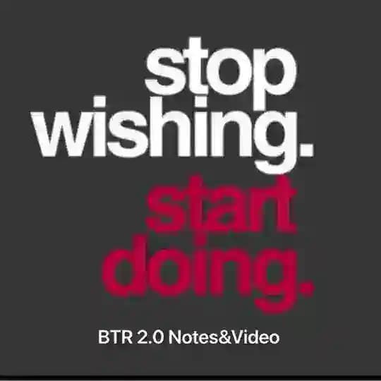 Btr 2.0 Notes & video