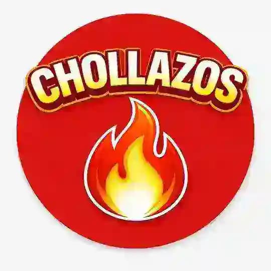 CHOLLAZOS 🔥