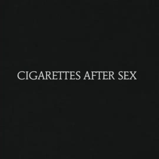 Cigarettes After S3x Songs🔖