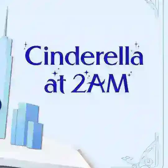 Cinderella at 2 am Sub indo 2024