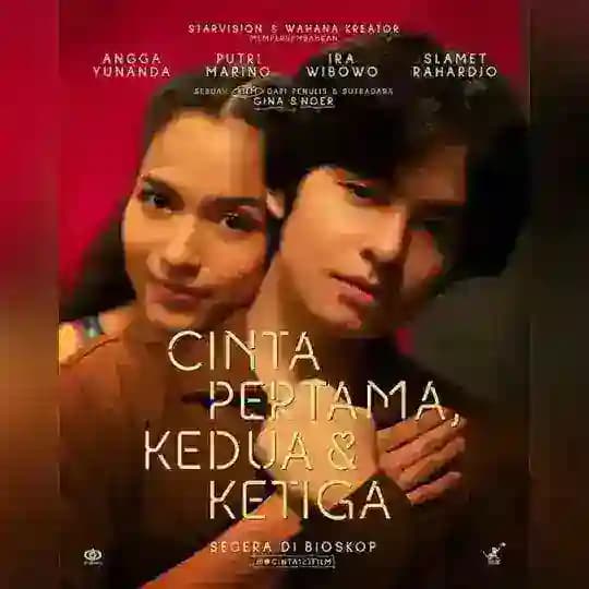 Cinta Pertama, Kedua & Ketiga